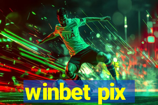 winbet pix