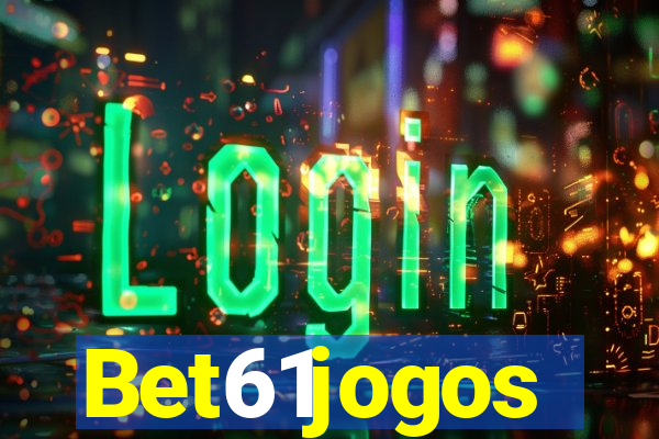 Bet61jogos