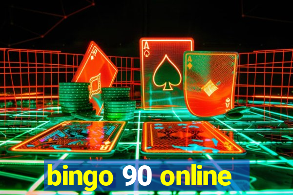 bingo 90 online