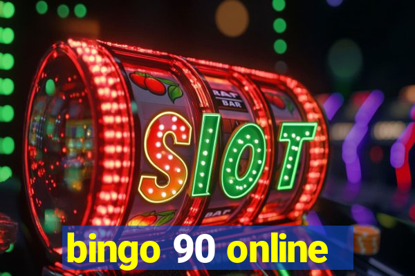 bingo 90 online