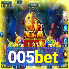 005bet