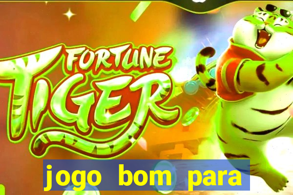 jogo bom para ganhar dinheiro