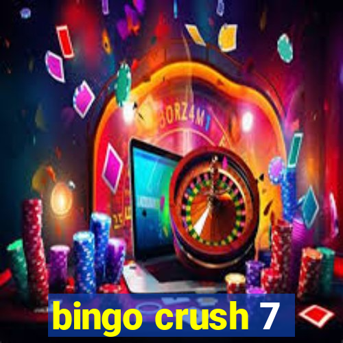 bingo crush 7