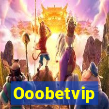 Ooobetvip