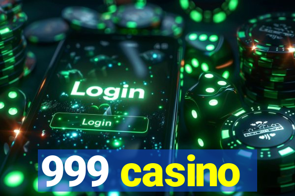 999 casino