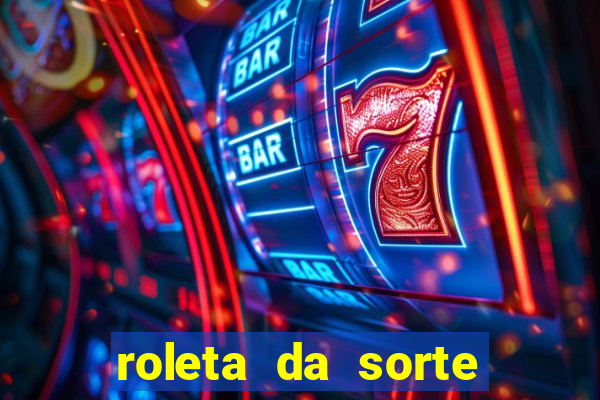 roleta da sorte luva bet