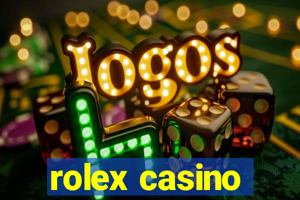 rolex casino