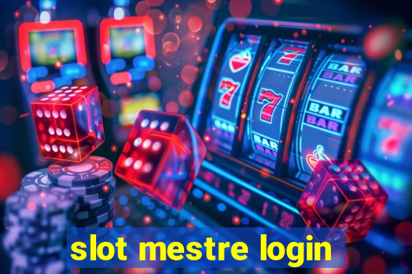 slot mestre login