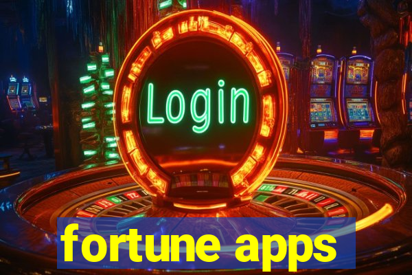 fortune apps