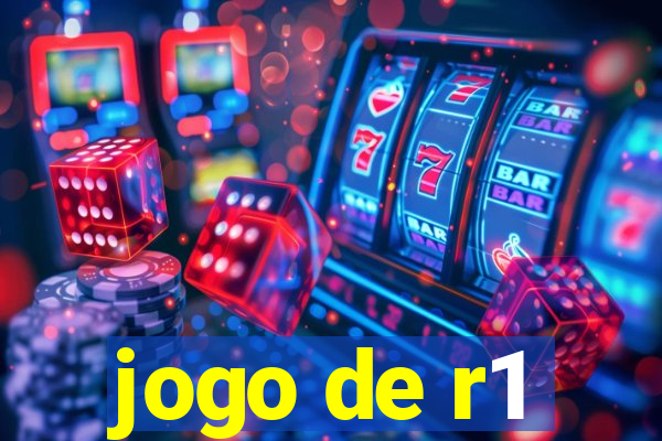 jogo de r1