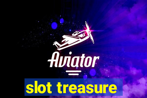 slot treasure