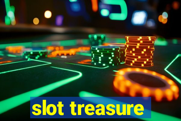 slot treasure