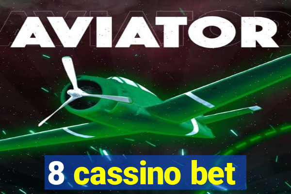 8 cassino bet