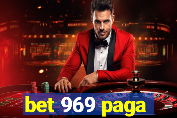 bet 969 paga