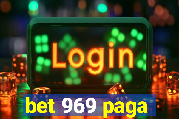 bet 969 paga