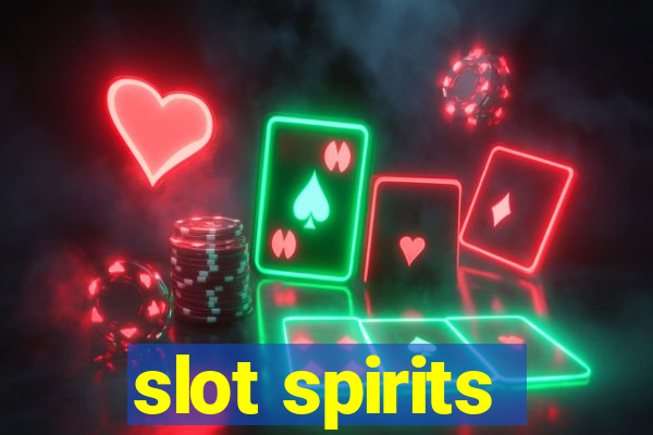 slot spirits