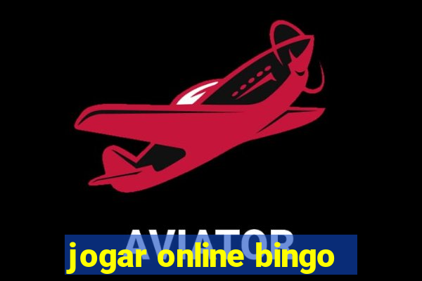 jogar online bingo