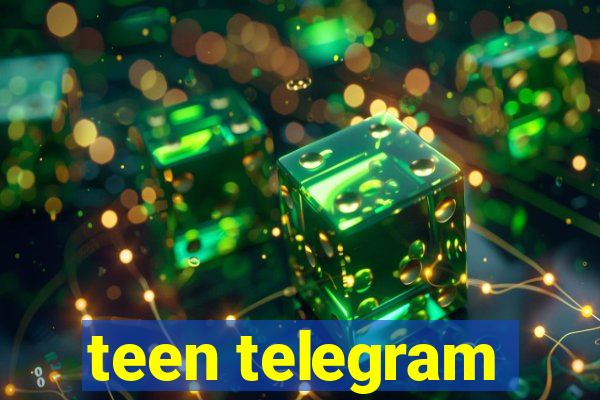 teen telegram