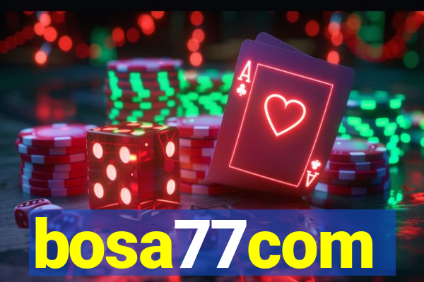 bosa77com