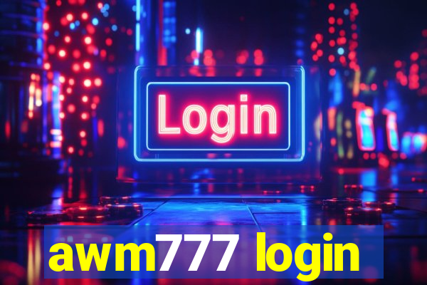 awm777 login