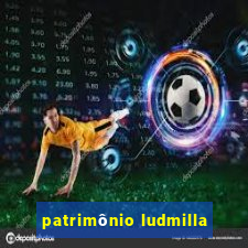 patrimônio ludmilla