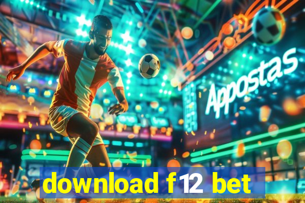 download f12 bet