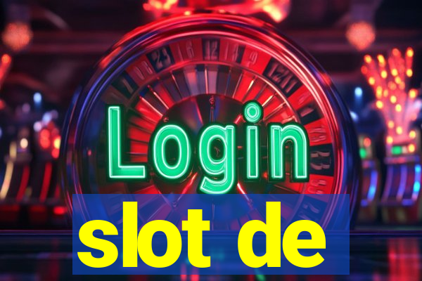 slot de