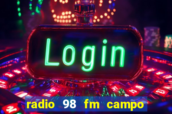 radio 98 fm campo formoso bahia