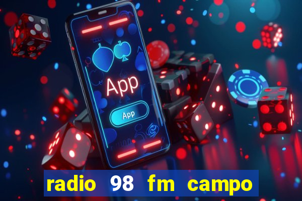 radio 98 fm campo formoso bahia