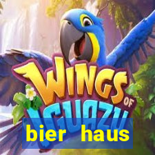 bier haus oktoberfest slot