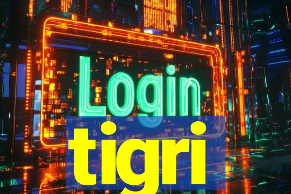 tigri