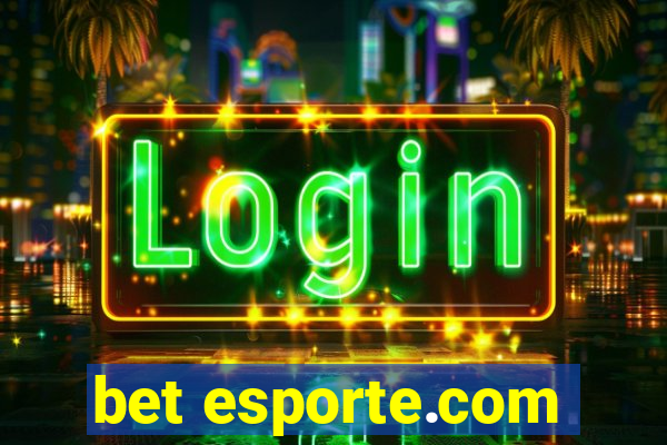 bet esporte.com