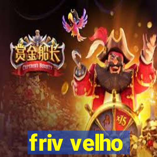 friv velho