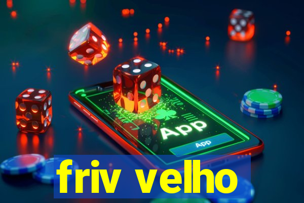 friv velho