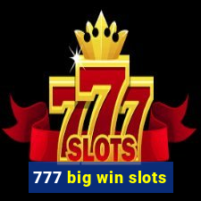 777 big win slots