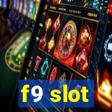 f9 slot