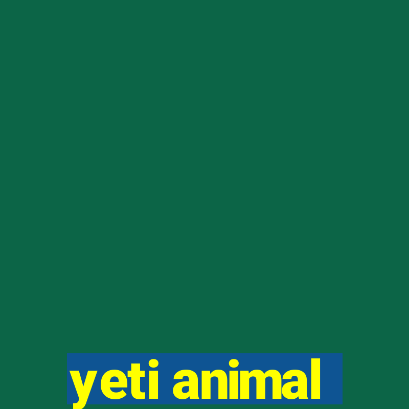 yeti animal