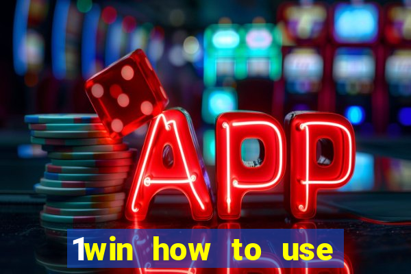 1win how to use casino bonus