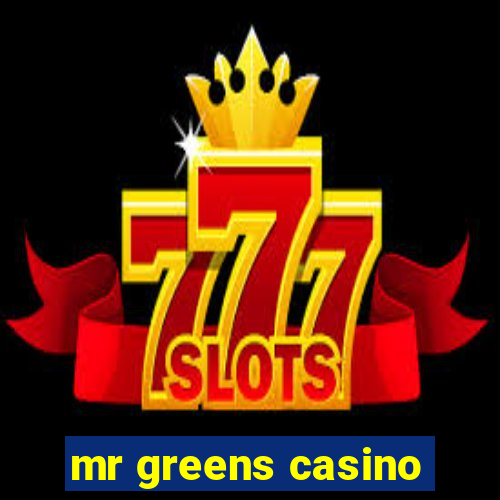 mr greens casino