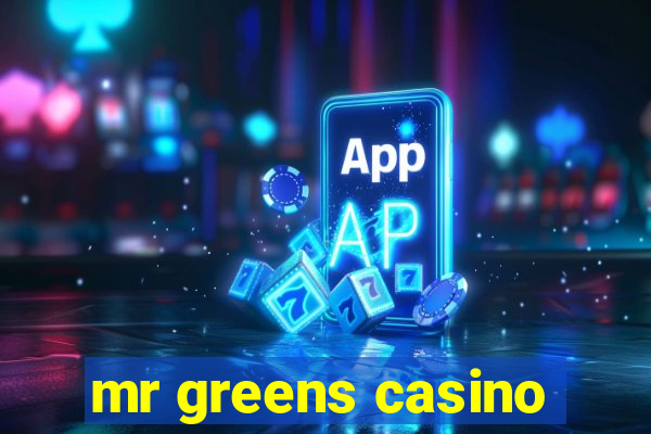 mr greens casino