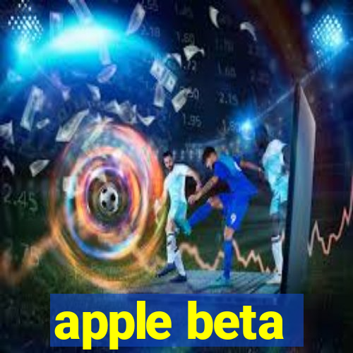 apple beta