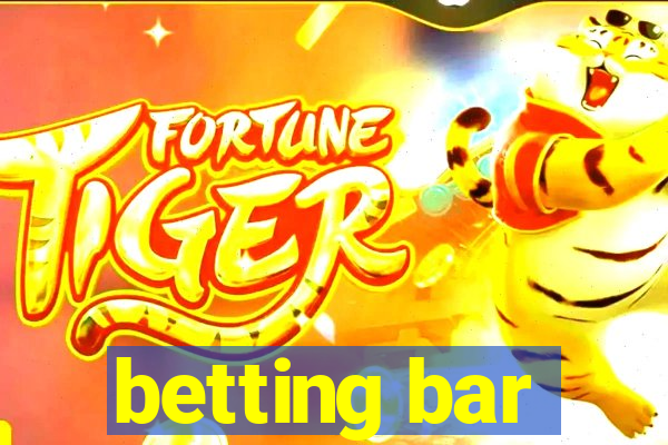 betting bar