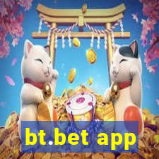 bt.bet app