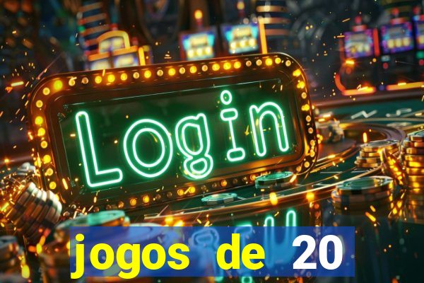 jogos de 20 centavos na estrela bet