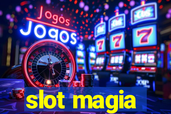 slot magia