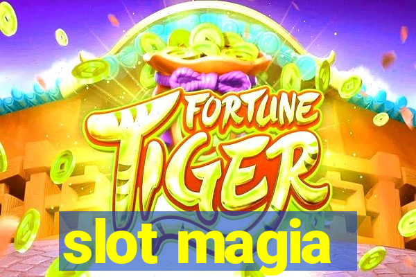 slot magia