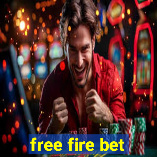 free fire bet