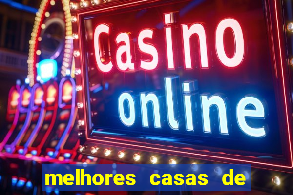 melhores casas de apostas de slots