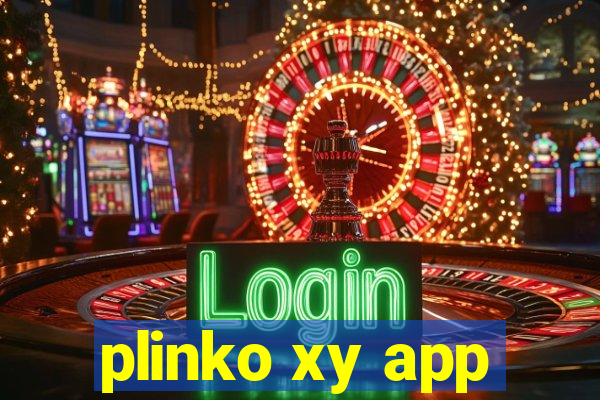 plinko xy app