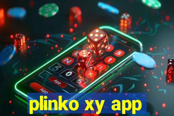 plinko xy app